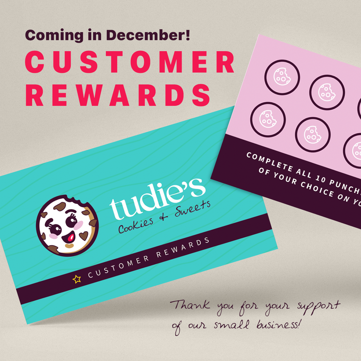 customer-rewards-cards-now-available-tudie-s-cookies-sweets